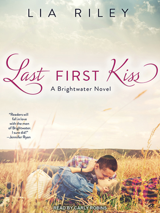 Title details for Last First Kiss by Lia Riley - Available